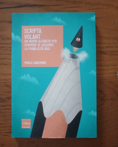 Paolo iabichino scripta - iabichino, volant